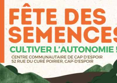 LA FÊTE DES SEMENCES DE RETOUR !