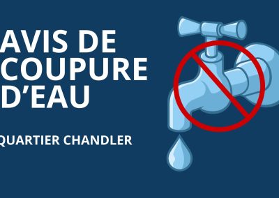 Chandler : Avis de coupure d’eau
