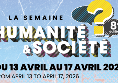 Place à la 8e édition de la Semaine Humanité et Société !